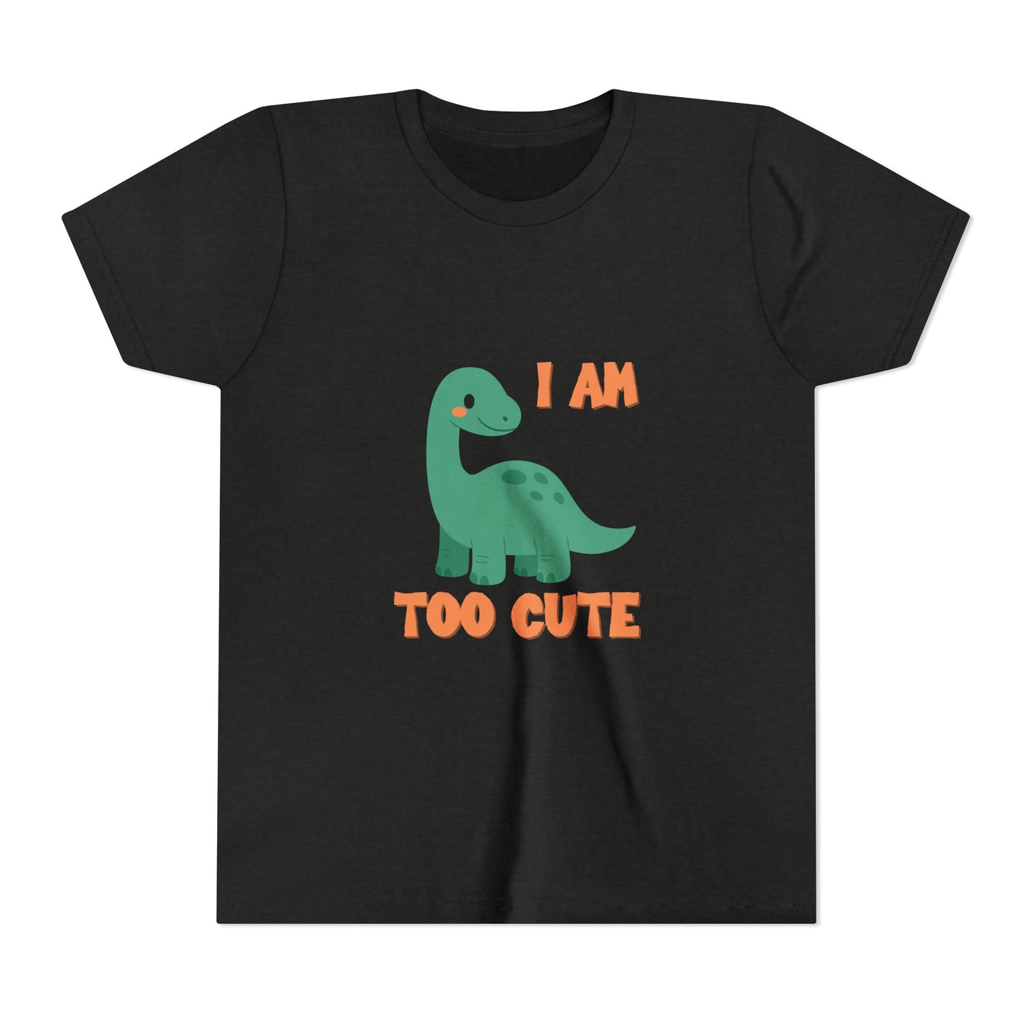I AM TOO CUTE Youth Size T-Shirt for kids who love dinosaurs