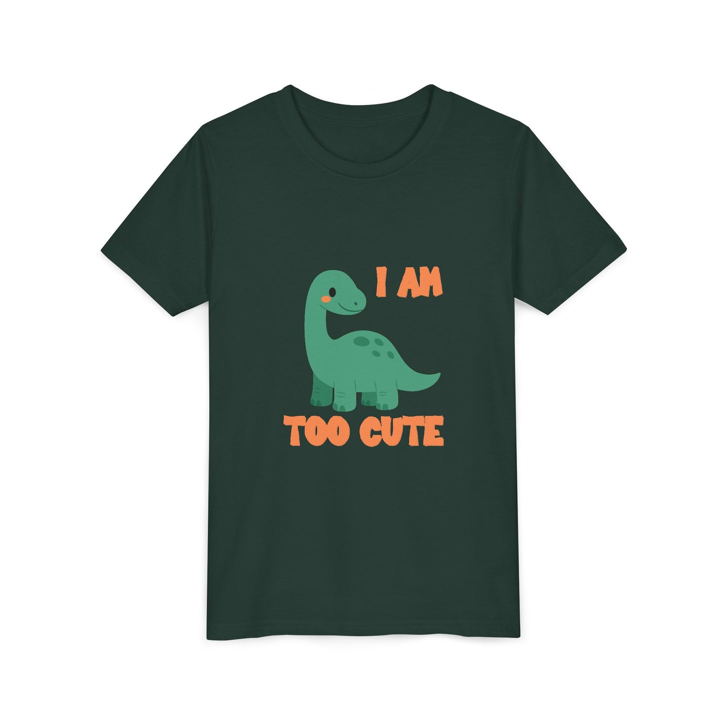 I AM TOO CUTE Youth Size T-Shirt for kids who love dinosaurs