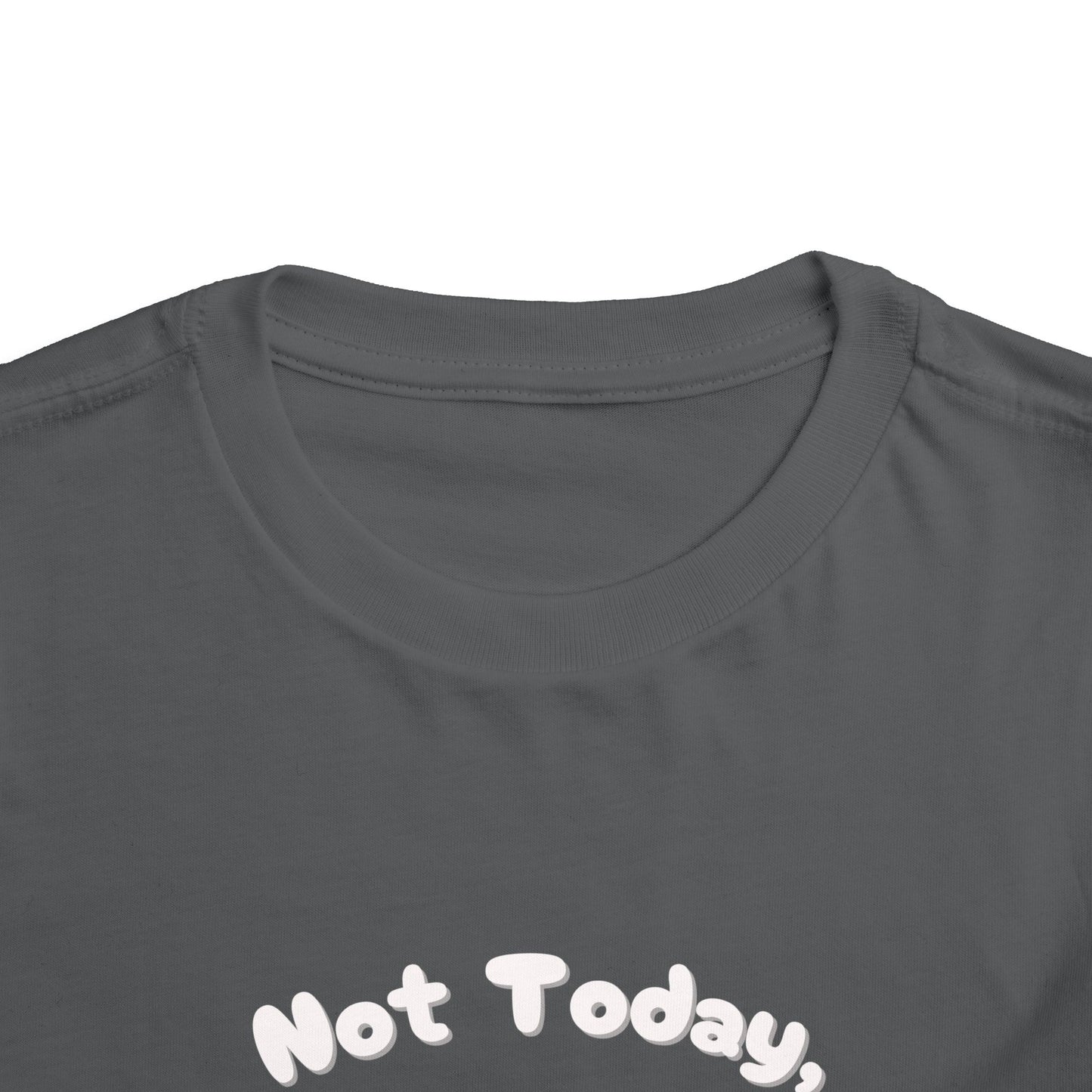 Bluey Not Today, Im Shorthanded Toddler Size T-Shirt Stem children who Love Dinosaurs Tshirts