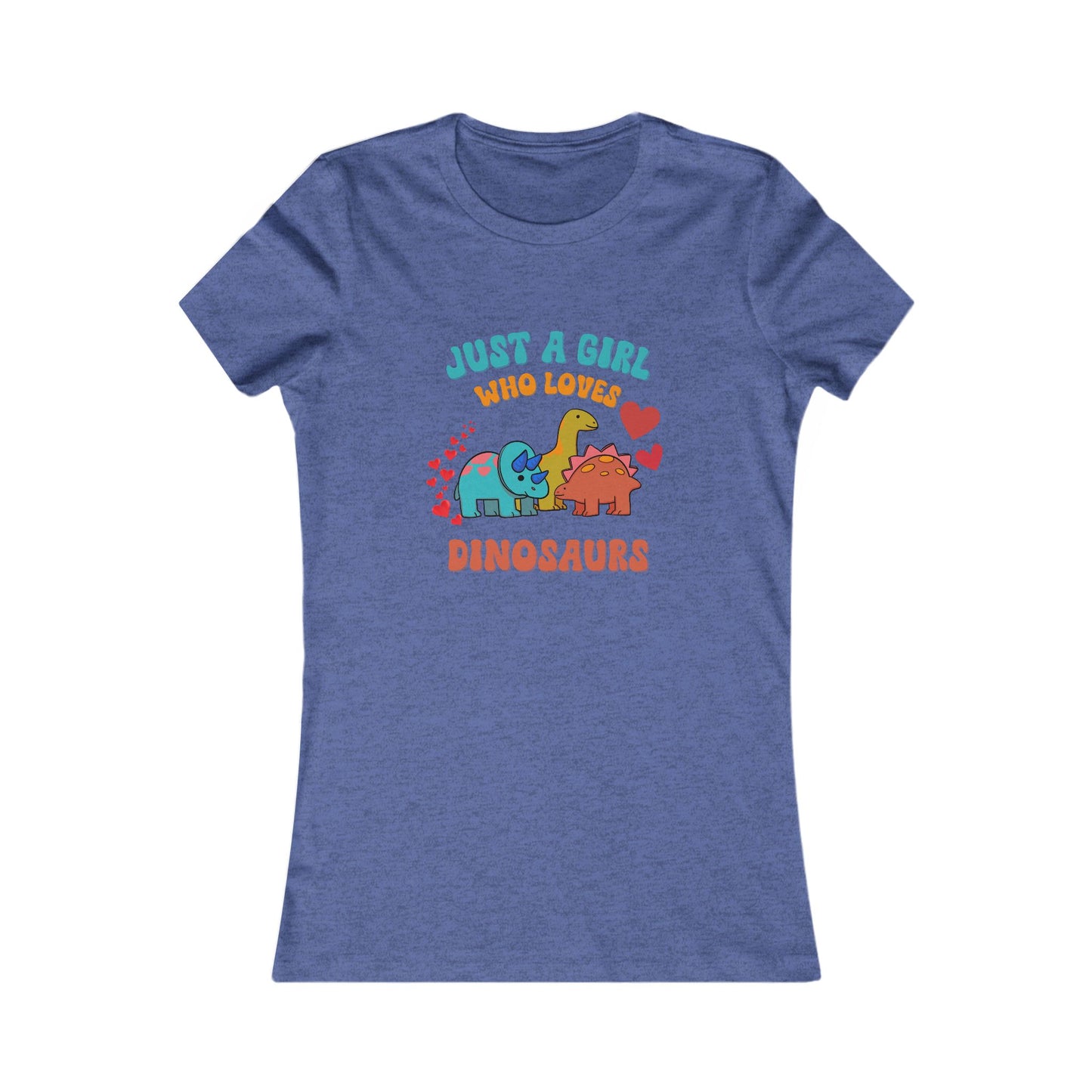 Just a Girl Who Loves Dinosaurs Womens fit Short Sleeve Tee Stem for Women and Girls who Love Dinosaurs tshirts T-Shirt