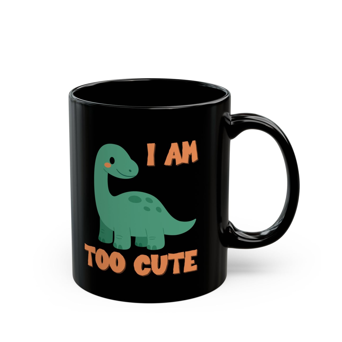 I AM TOO CUTE Cretaceous Cutie Black Mug (11oz, 15oz)