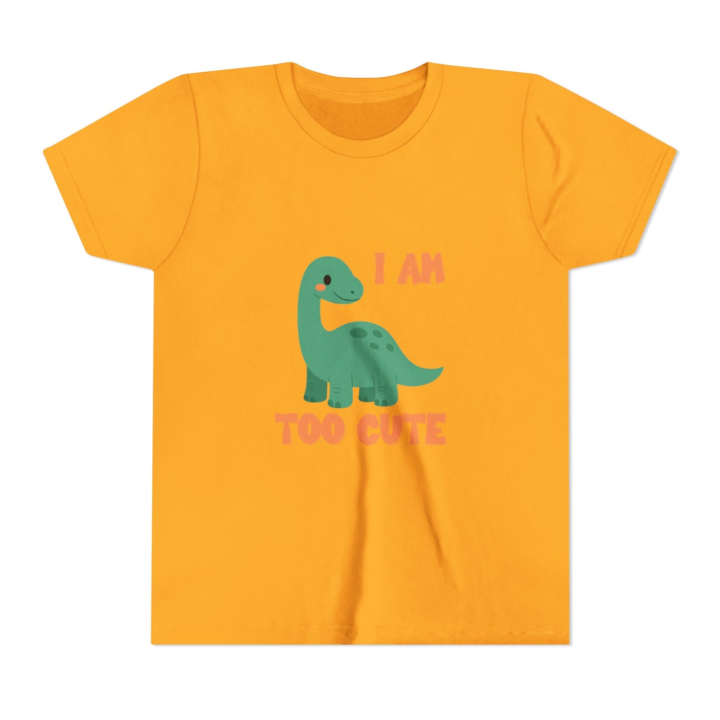 I AM TOO CUTE Youth Size T-Shirt for kids who love dinosaurs