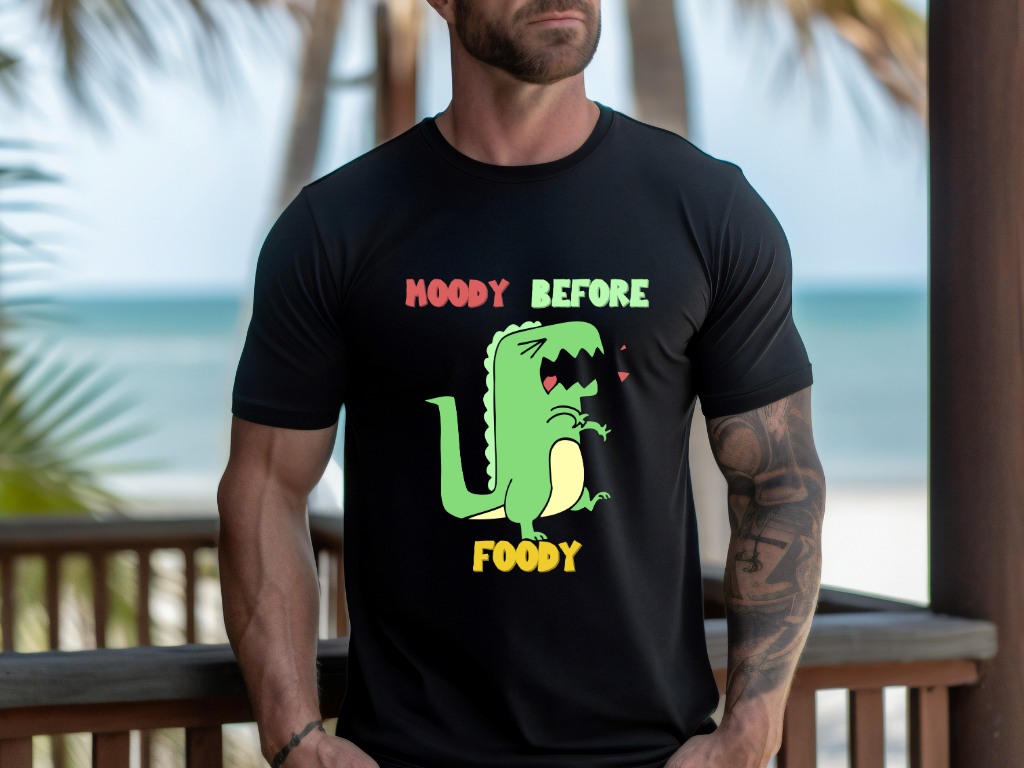 Moody Before Foody Unisex T Shirt Cute Dino Design with a clear message