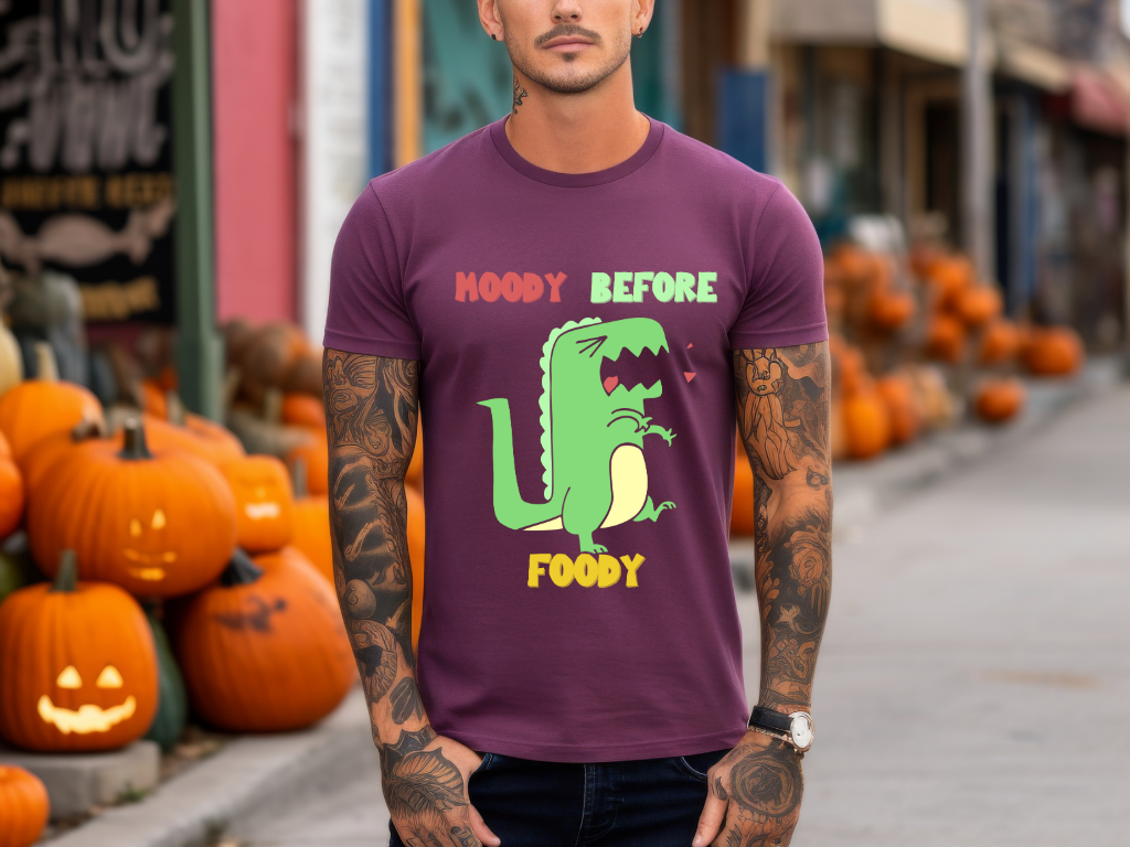 Moody Before Foody Unisex T Shirt Cute Dino Design with a clear message