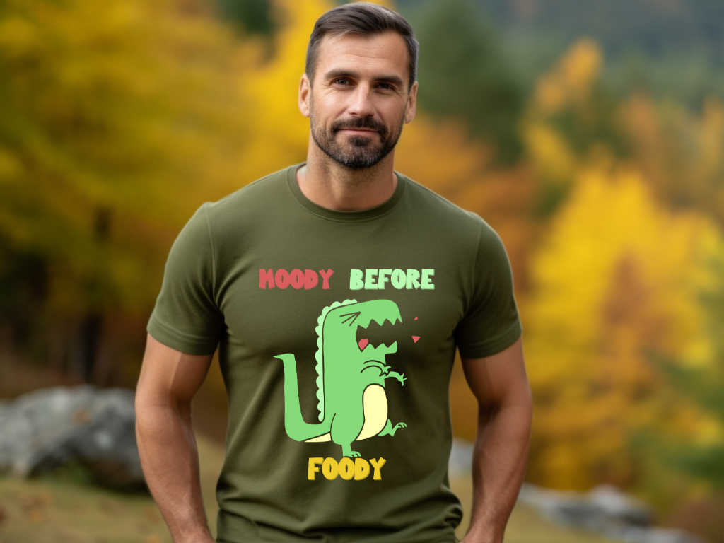 Moody Before Foody Unisex T Shirt Cute Dino Design with a clear message