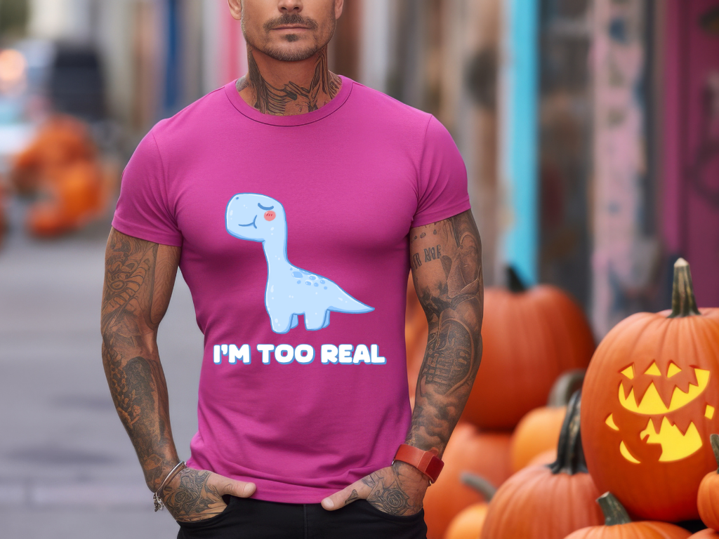 I’m Too Real General Fit Short Sleeve Tee Stem for Adults , inner children and teens who Love Dinosaurs tshirts T-Shirt
