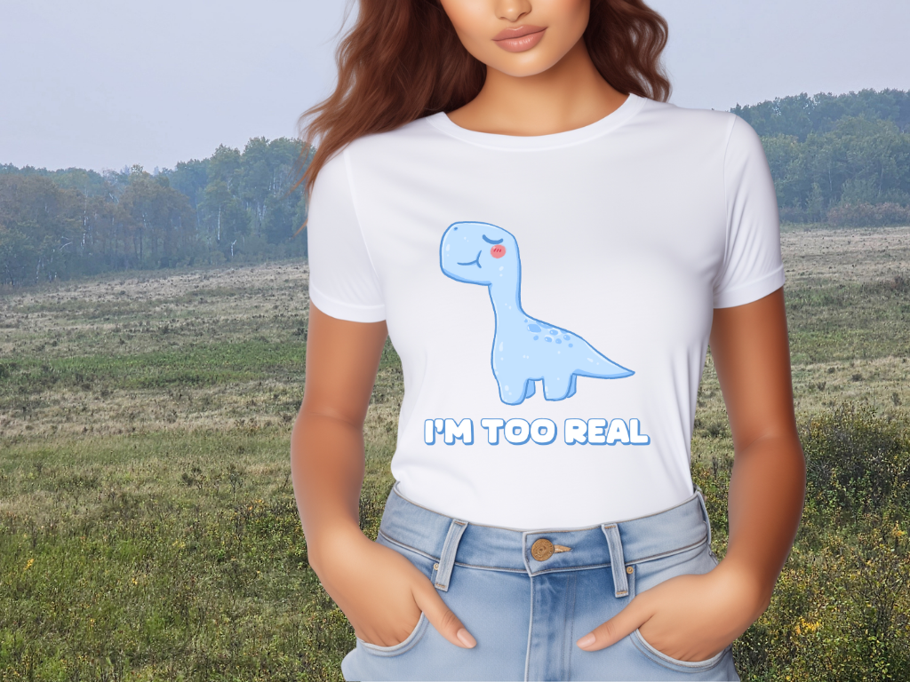 I’m Too Real General Fit Short Sleeve Tee Stem for Adults , inner children and teens who Love Dinosaurs tshirts T-Shirt
