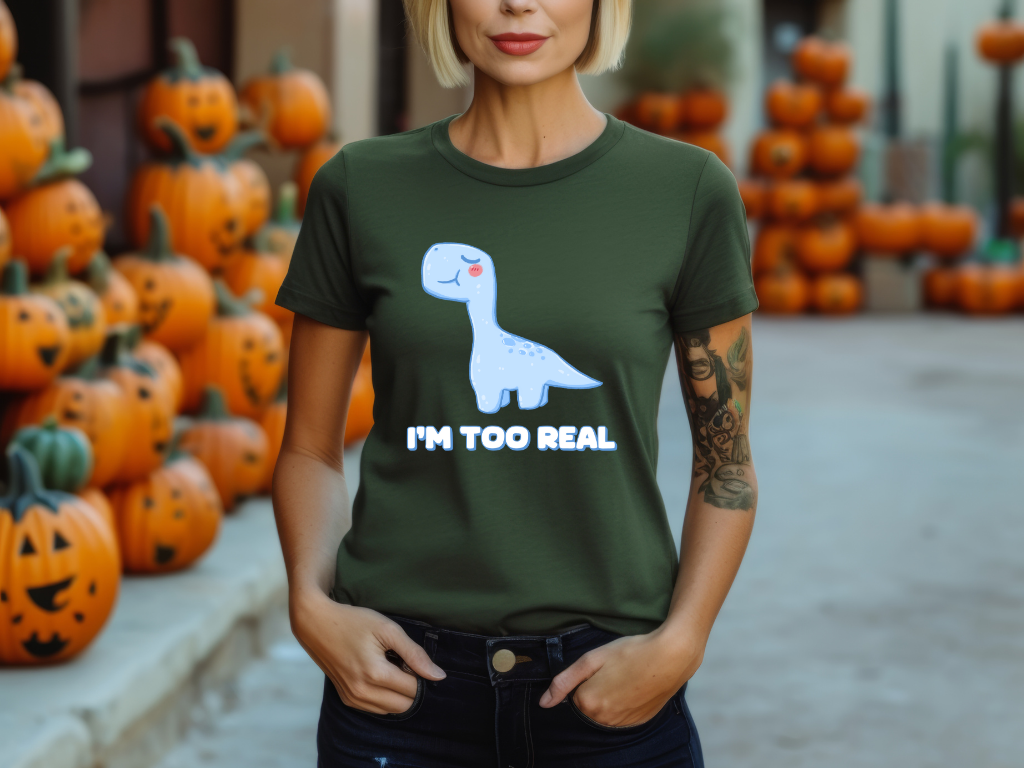 I’m Too Real General Fit Short Sleeve Tee Stem for Adults , inner children and teens who Love Dinosaurs tshirts T-Shirt