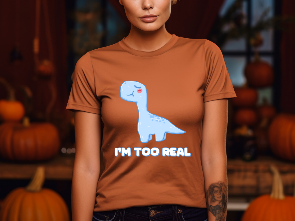 I’m Too Real General Fit Short Sleeve Tee Stem for Adults , inner children and teens who Love Dinosaurs tshirts T-Shirt