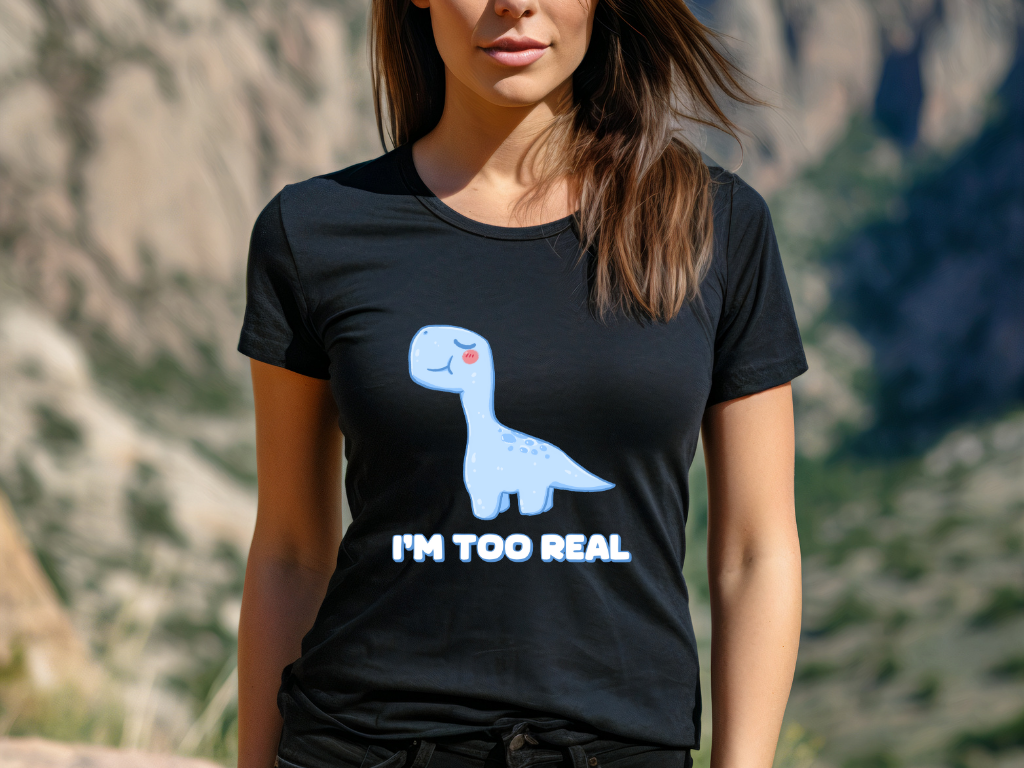 I m Too Real Womens fit Short Sleeve Tee Stem for Women and Girls who Love Dinosaurs tshirts T-Shirt
