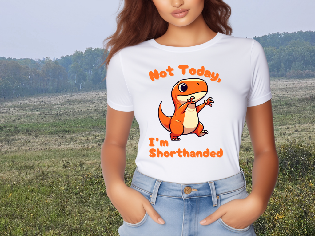Orange Not Today, Im Shorthanded Womens fit Short Sleeve Tee Stem for Women and Girls who Love Dinosaurs tshirts T-Shirt
