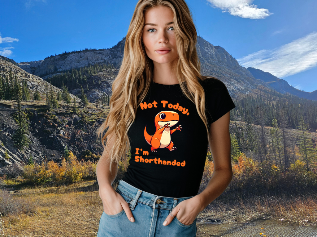 Orange Not Today, Im Shorthanded Womens fit Short Sleeve Tee Stem for Women and Girls who Love Dinosaurs tshirts T-Shirt