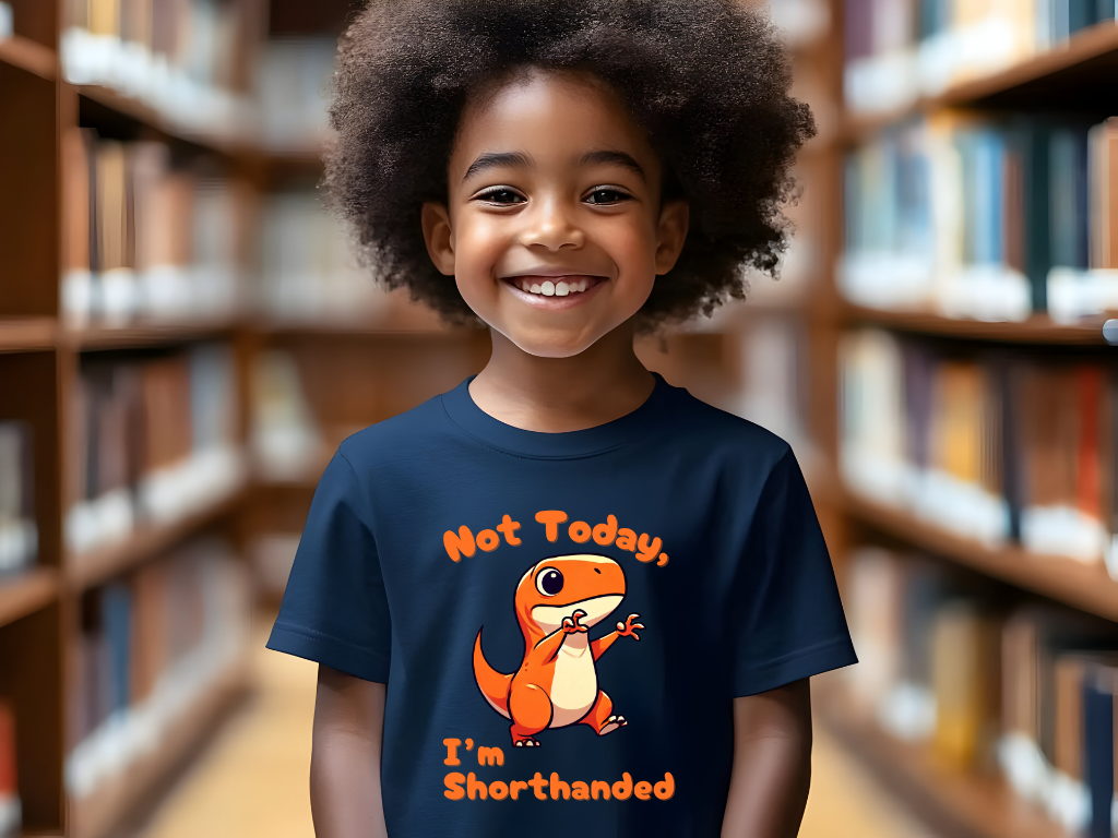 Orange Not Today, Im Shorthanded Youth Size T-Shirt Stem Tweens and Teens who Love Dinosaurs Tshirts