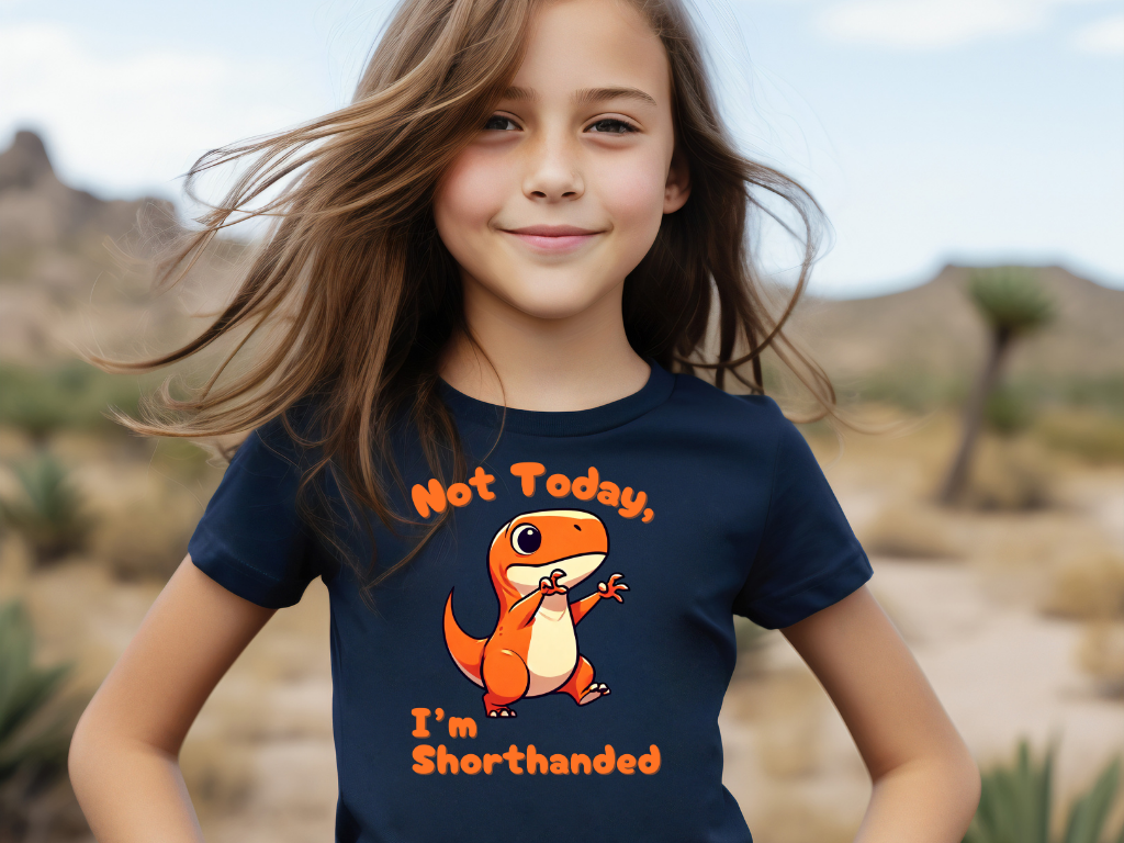 Orange Not Today, Im Shorthanded Youth Size T-Shirt Stem Tweens and Teens who Love Dinosaurs Tshirts