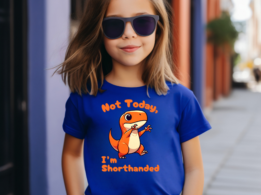 Orange Not Today, Im Shorthanded Youth Size T-Shirt Stem Tweens and Teens who Love Dinosaurs Tshirts