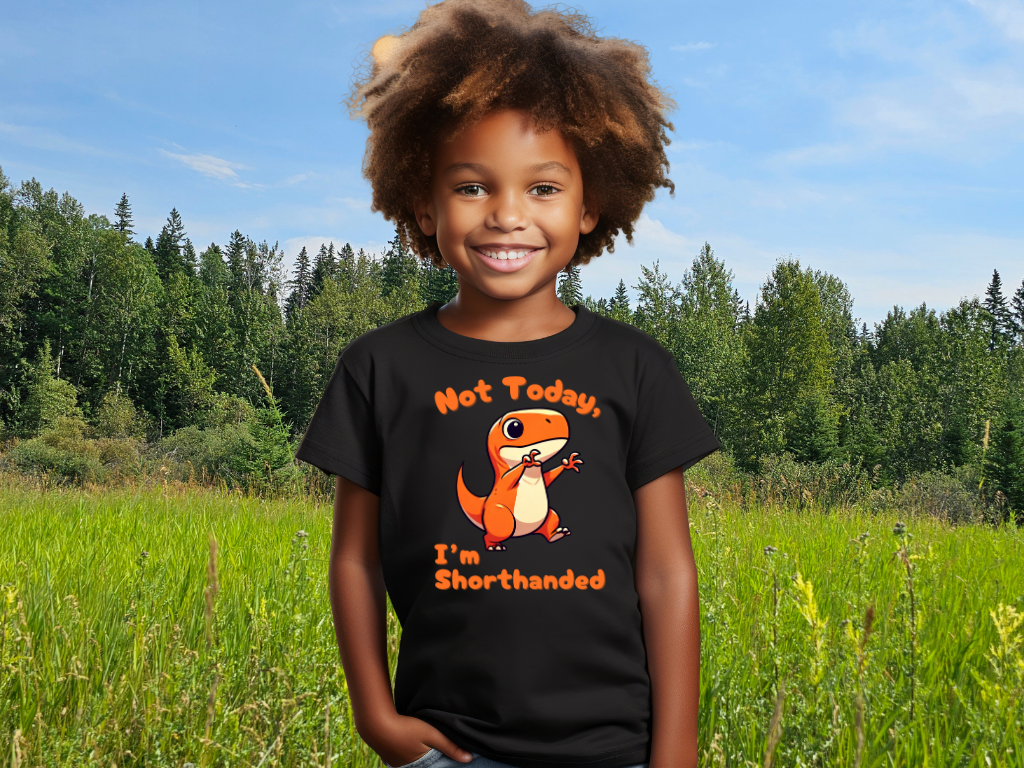 Orange Not Today, Im Shorthanded Youth Size T-Shirt Stem Tweens and Teens who Love Dinosaurs Tshirts
