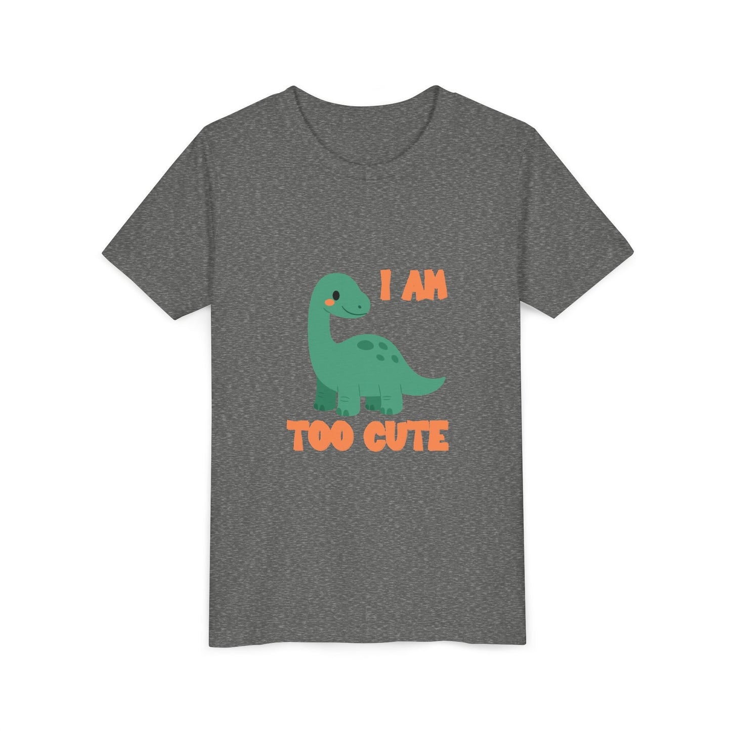 I AM TOO CUTE Youth Size T-Shirt for kids who love dinosaurs