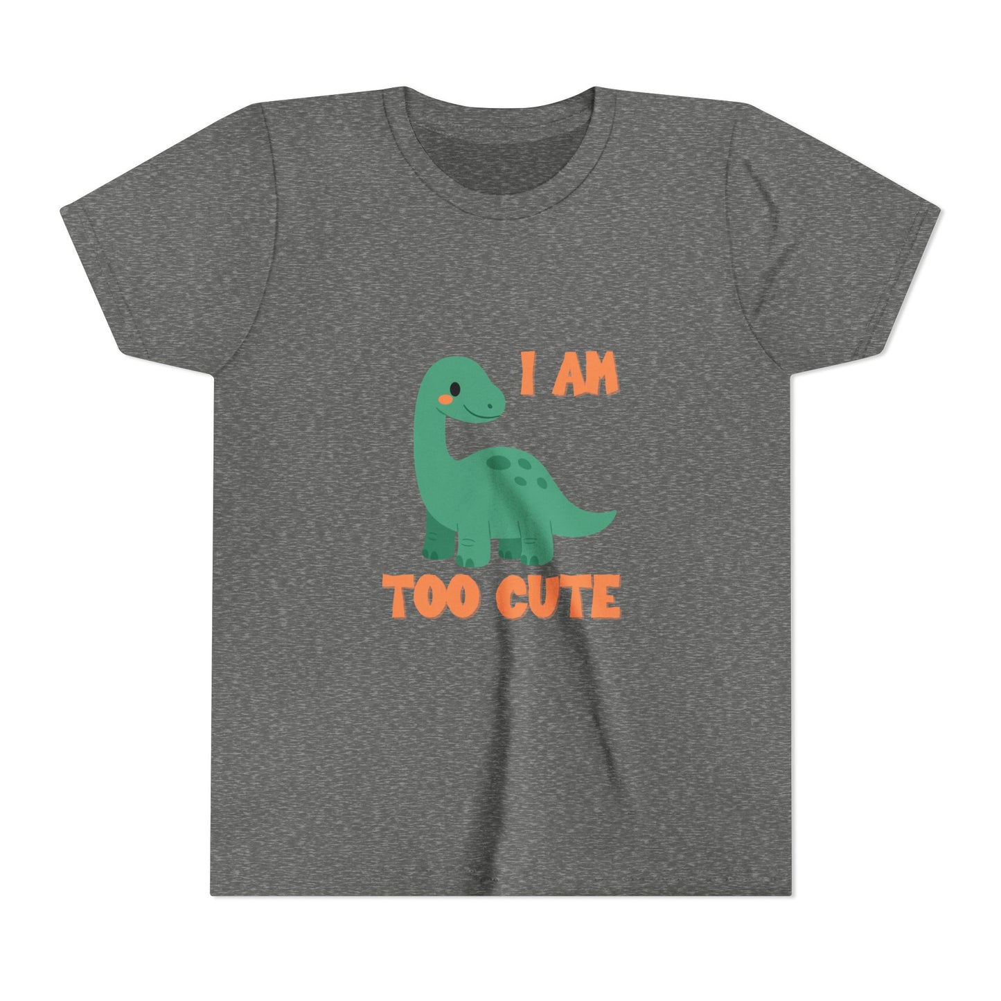 I AM TOO CUTE Youth Size T-Shirt for kids who love dinosaurs