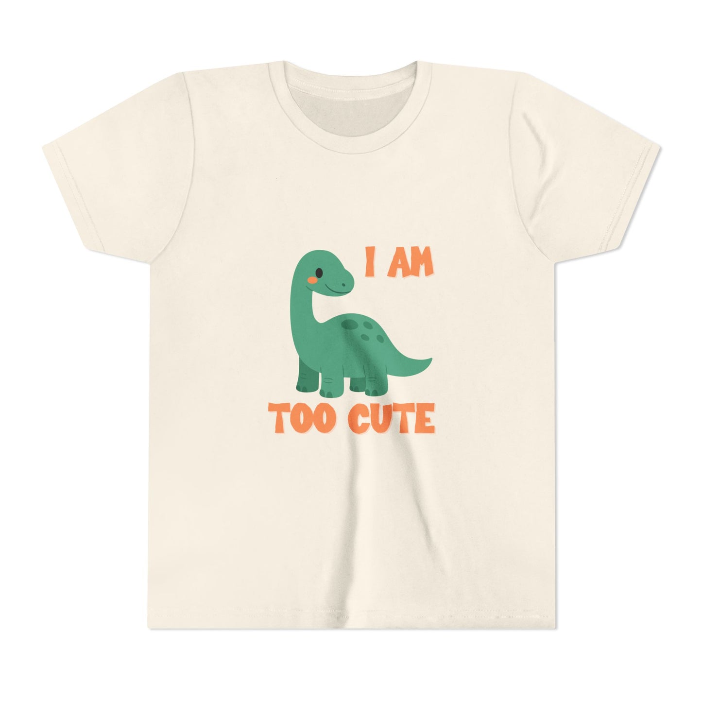 I AM TOO CUTE Youth Size T-Shirt for kids who love dinosaurs