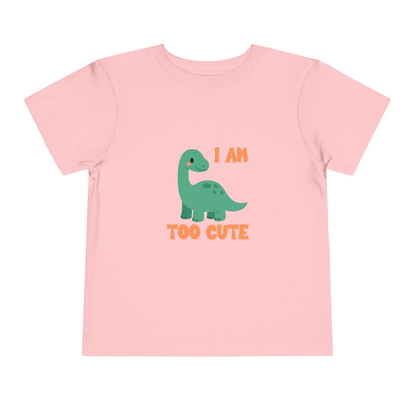 I AM TOO CUTE Toddler Size T-Shirt for kids who love dinosaurs