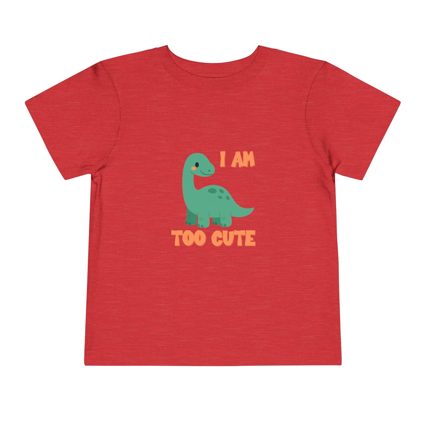 I AM TOO CUTE Toddler Size T-Shirt for kids who love dinosaurs