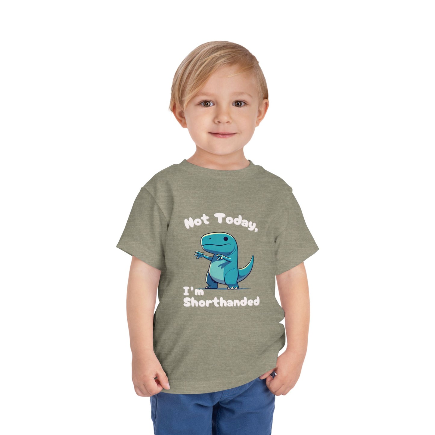 Bluey Not Today, Im Shorthanded Toddler Size T-Shirt Stem children who Love Dinosaurs Tshirts