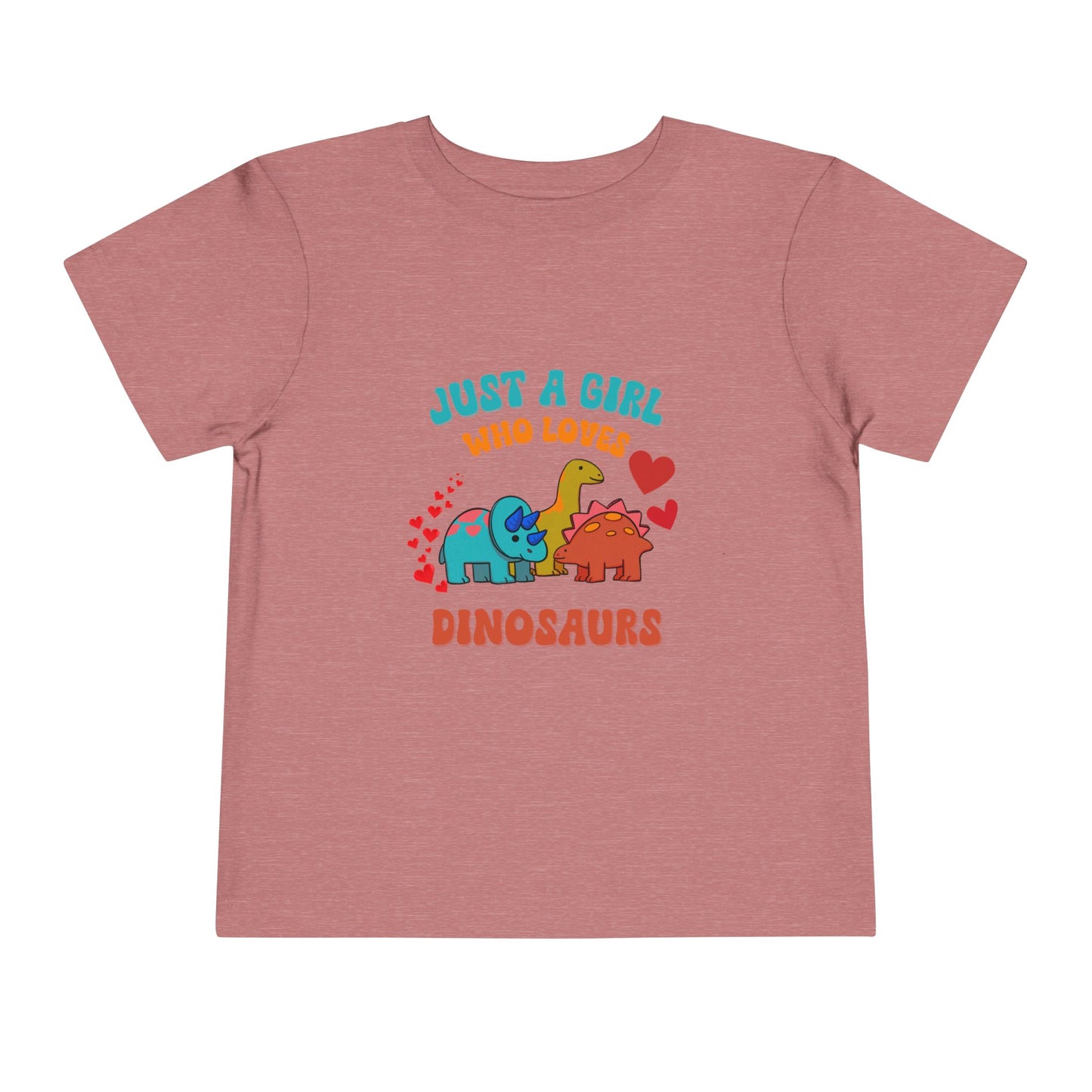 Just a Girl Who Loves Dinosaurs Toddler Size T-Shirt Stem children who Love Dinosaurs Tshirts