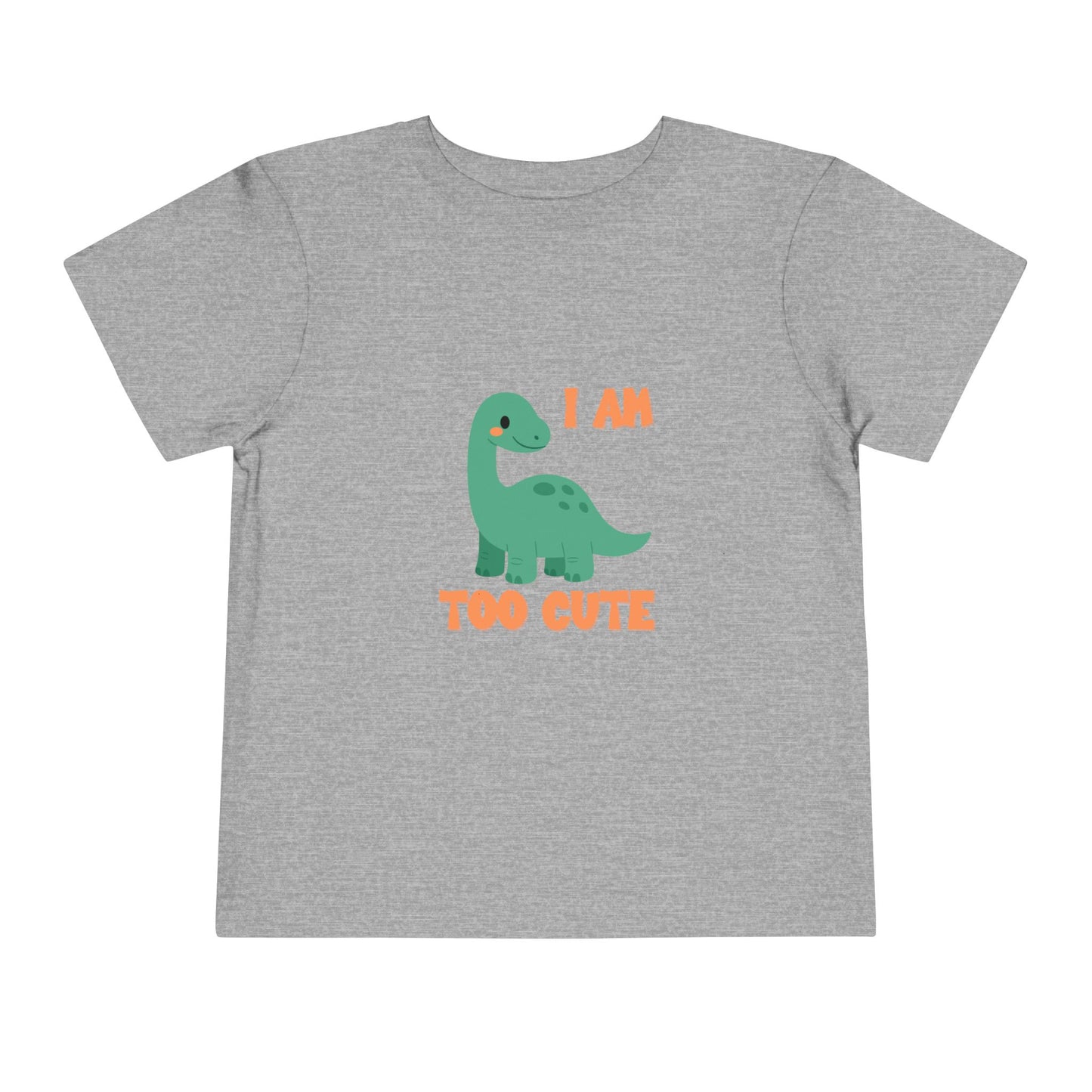I AM TOO CUTE Toddler Size T-Shirt for kids who love dinosaurs