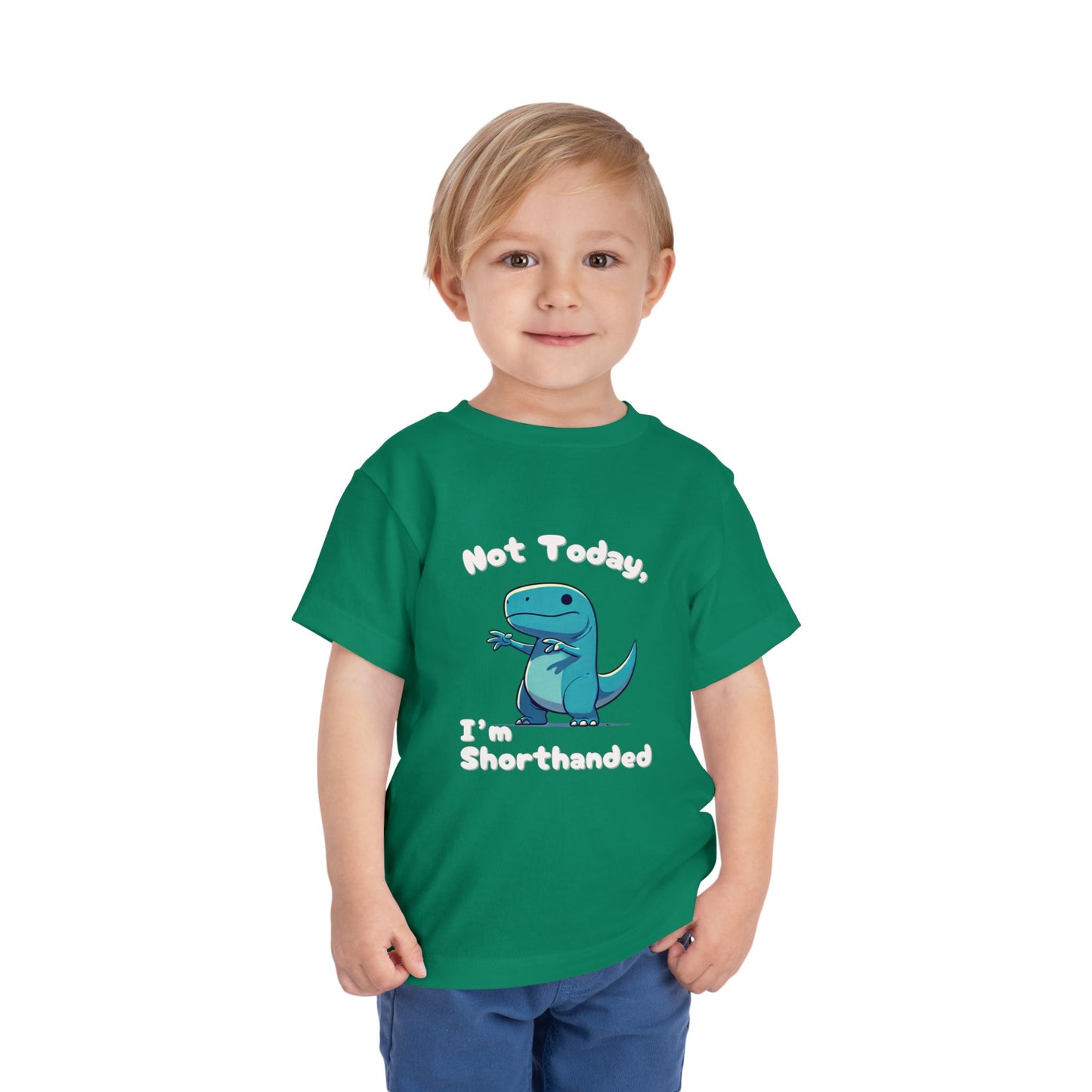 Bluey Not Today, Im Shorthanded Toddler Size T-Shirt Stem children who Love Dinosaurs Tshirts