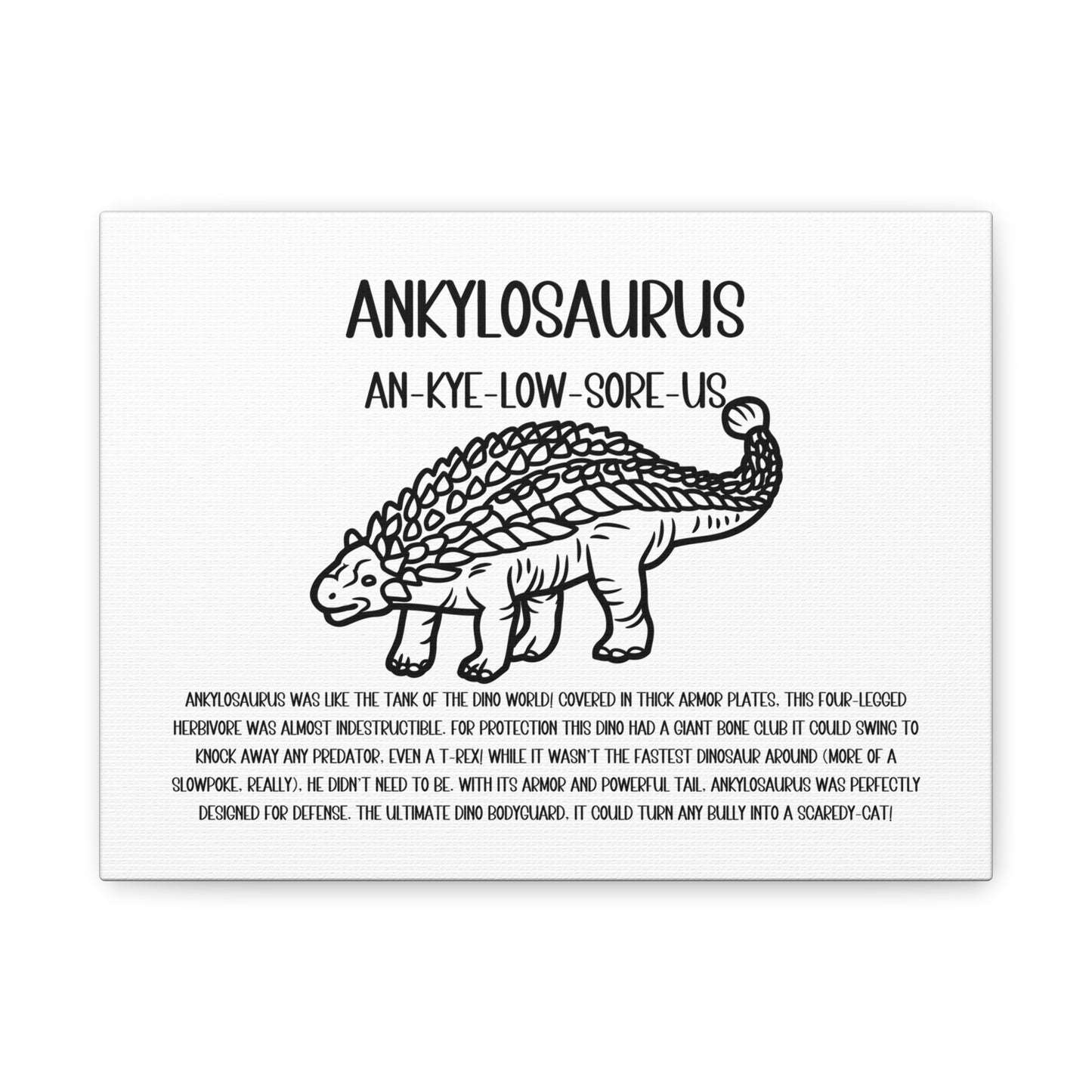 Outlined Ankylosaurus Horizontal Matte Canvas White, Stretched, 1.25" Amazing Gift for the Dino Lover in your life