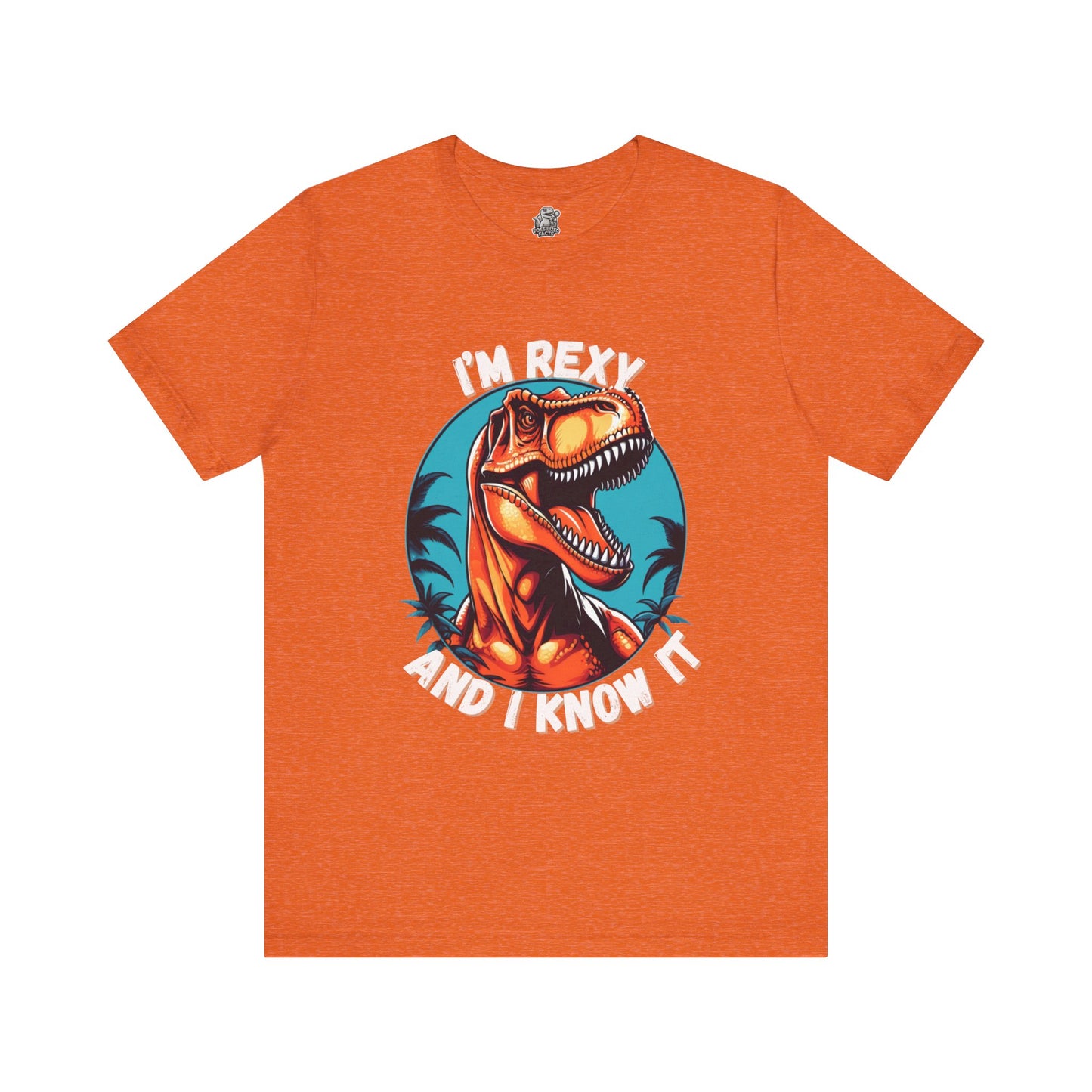 I’m Rexy and I Know It Unisex T-Shirt – Bold & Fun T-Rex Design for Dinosaur Fans Moden Style