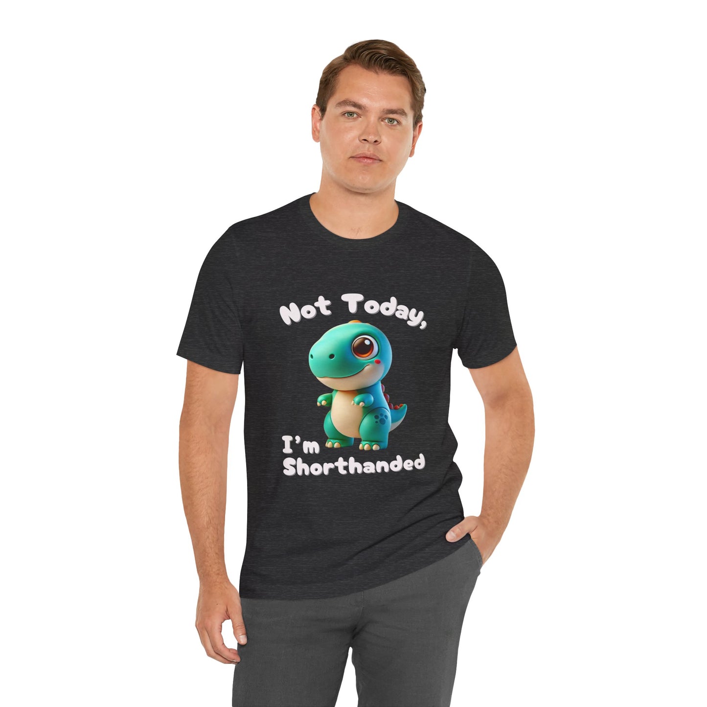 Cute Blue Not Today, I’m Shorthanded T-Shirt – Cute & Funny Dino Design for All Ages