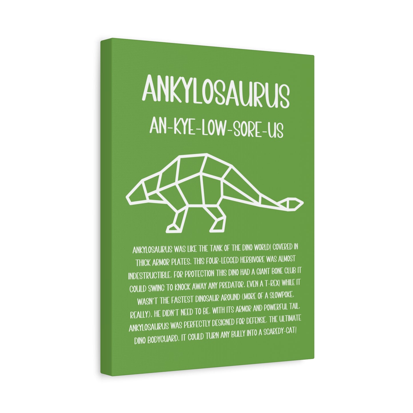 Polygon Outlined Ankylosaurus Vertical Matte Canvas Green, Stretched, 1.25" Amazing Gift for the Dino Lover in your life