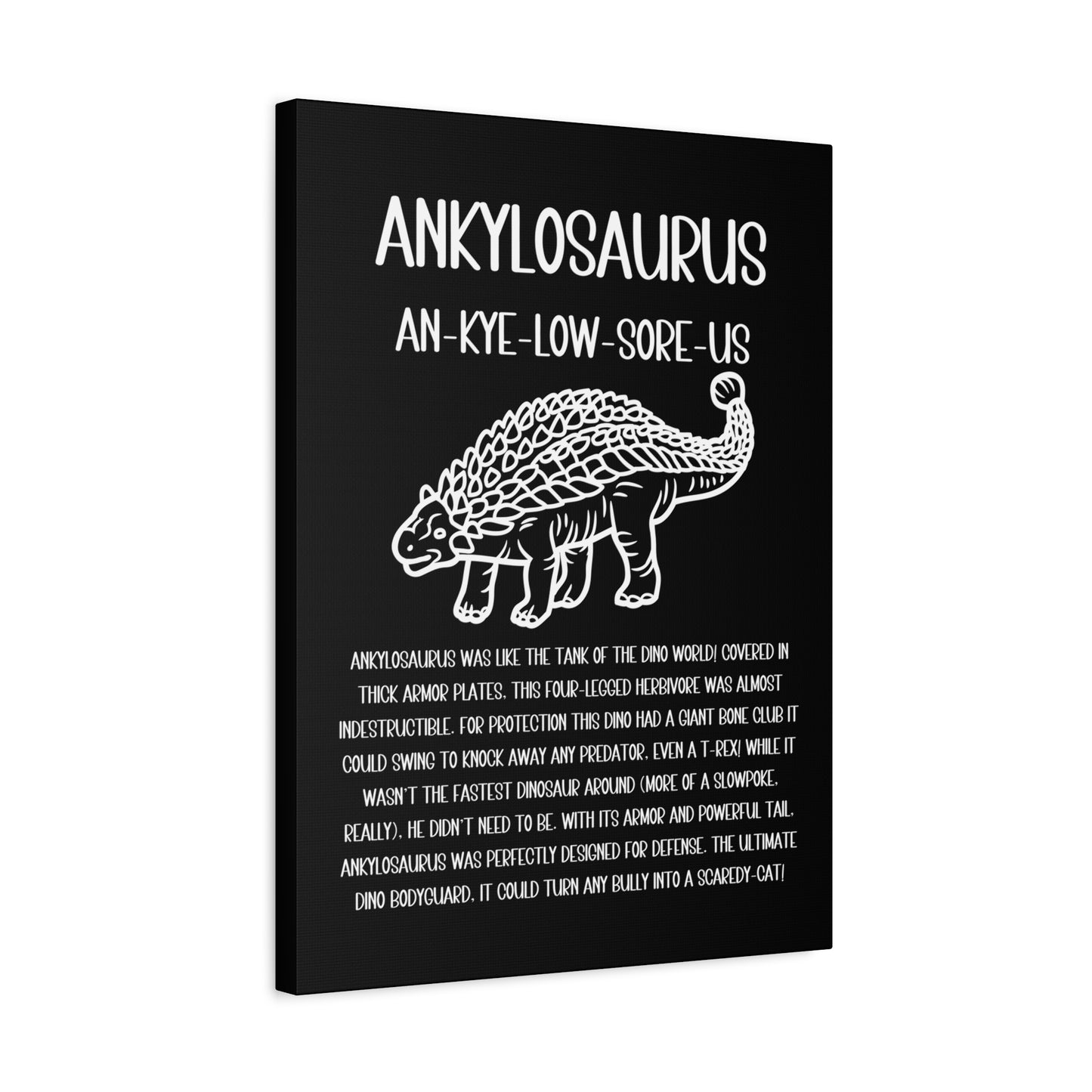 Outlined Ankylosaurus Vertical Matte Canvas Black, Stretched, 1.25" Amazing Gift for the Dino Lover in your life