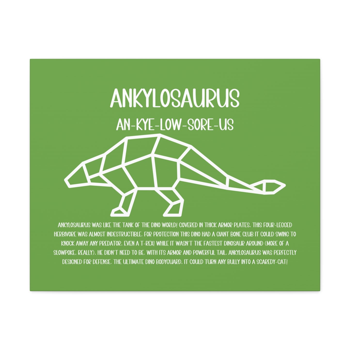 Polygon Ankylosaurus Horizontal Matte Canvas Green, Stretched, 1.25" Amazing Gift for the Dino Lover in your life