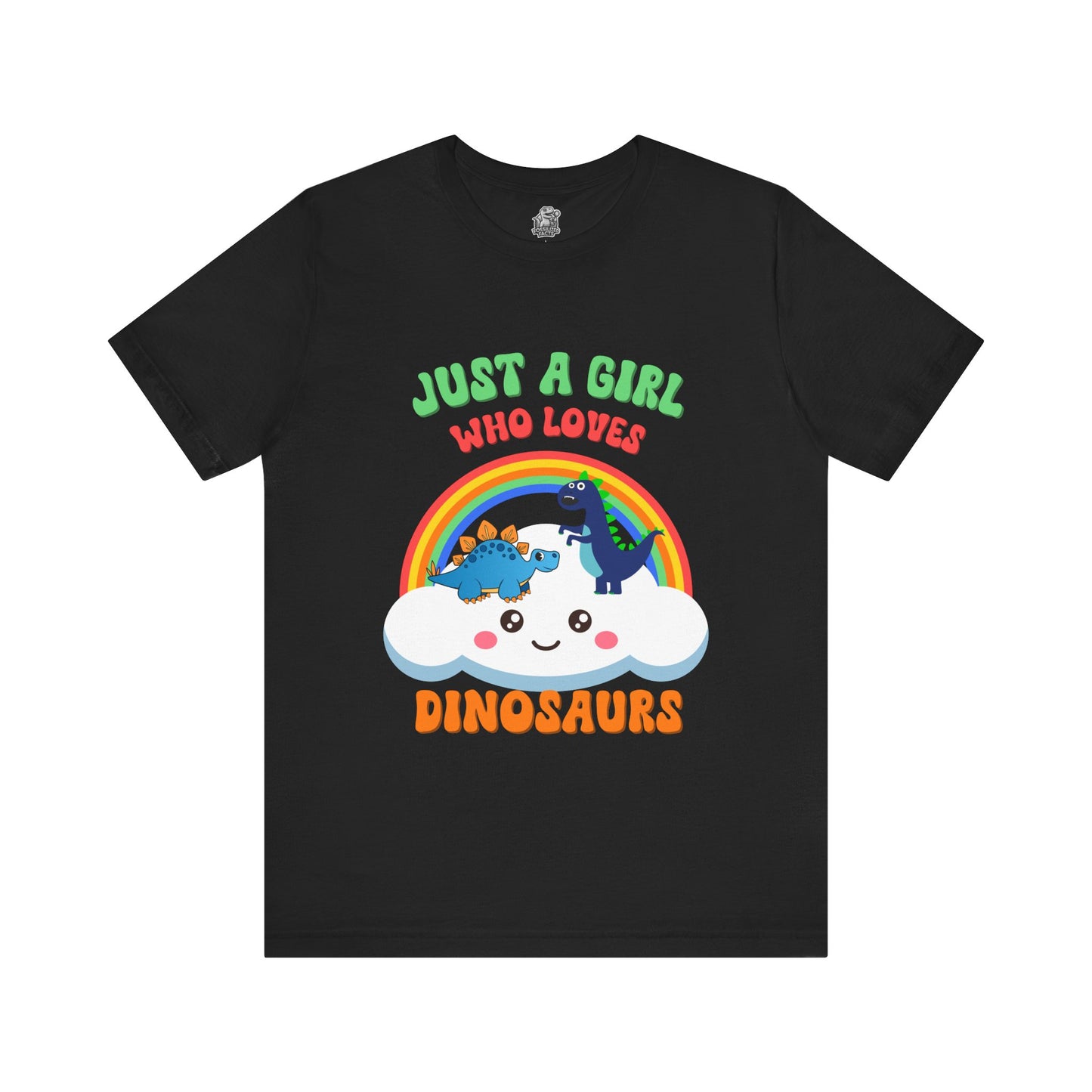 Just a Girl Who Loves Dinosaurs Unisex T-Shirt – Adorable Rainbow, Kawaii Cloud, and Fun Cartoon Dino Design