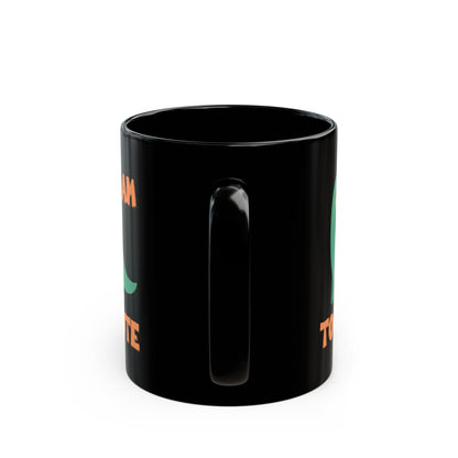 I AM TOO CUTE Cretaceous Cutie Black Mug (11oz, 15oz)