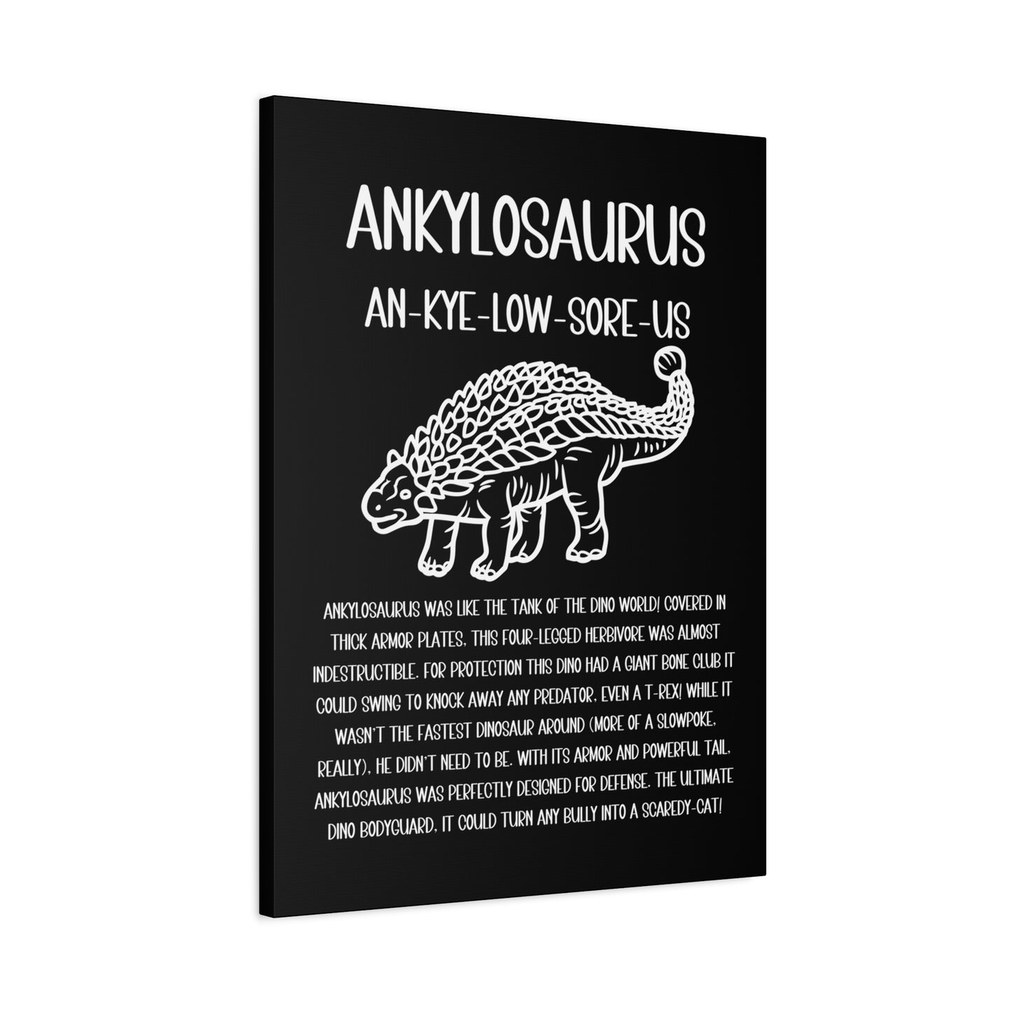 Outlined Ankylosaurus Vertical Matte Canvas Black, Stretched, 1.25" Amazing Gift for the Dino Lover in your life