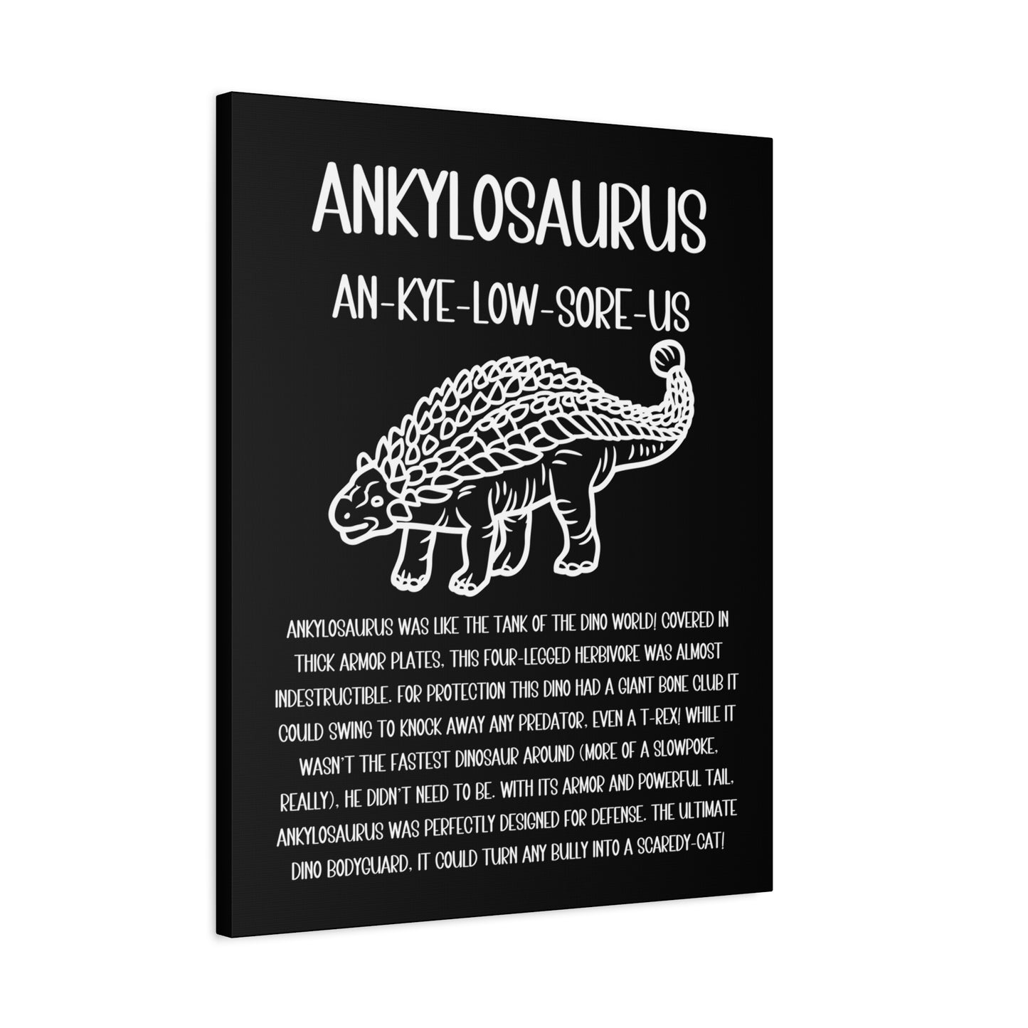 Outlined Ankylosaurus Vertical Matte Canvas Black, Stretched, 1.25" Amazing Gift for the Dino Lover in your life