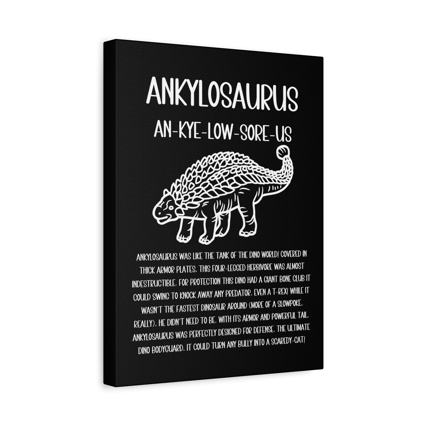 Outlined Ankylosaurus Vertical Matte Canvas Black, Stretched, 1.25" Amazing Gift for the Dino Lover in your life