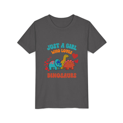 Just a Girl Who Loves Dinosaurs Youth Size T-Shirt Stem Tweens and Teens who Love Dinosaurs Tshirts