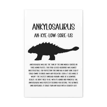 Ankylosaurus Vertical Matte Canvas White, Stretched, 1.25" Amazing Gift for the Dino Lover in your life