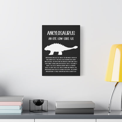 Ankylosaurus Vertical Matte Canvas Black, Stretched, 1.25" Amazing Gift for the Dino Lover in your life