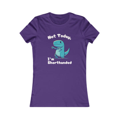 Bluey Not Today, Im Shorthanded Womens fit Short Sleeve Tee Stem for Women and Girls who Love Dinosaurs tshirts T-Shirt
