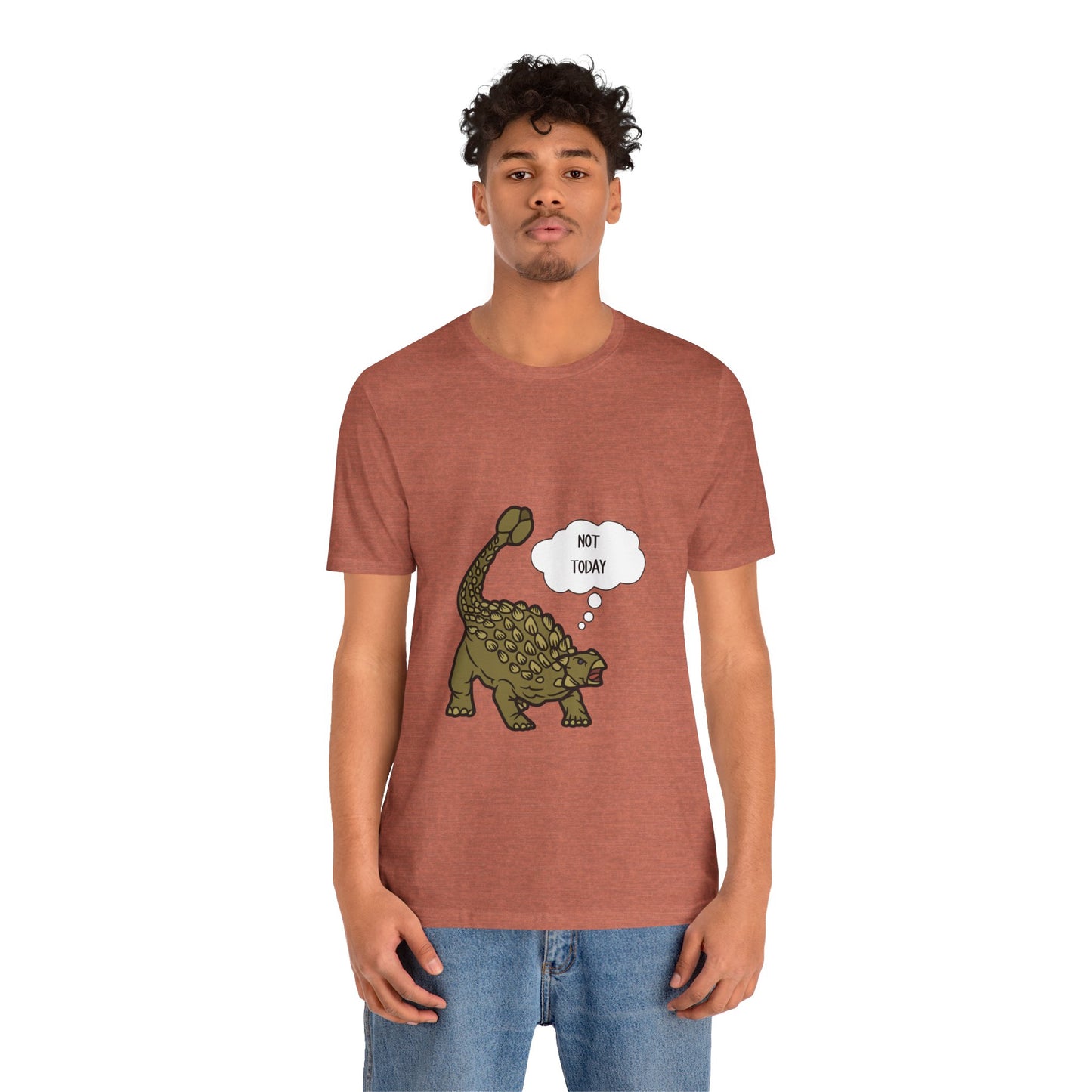 Ankylosaurus Not Today Graphic - Unisex Jersey Short Sleeve Tee Super Comfy Dino T-Shirt Gift