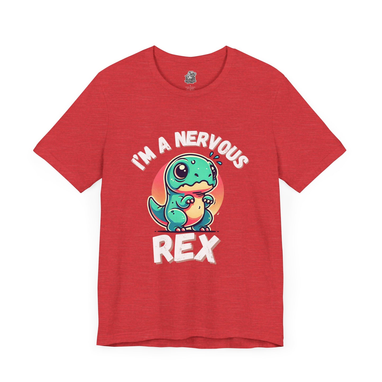 I’m a Nervous Rex Unisex T-Shirt – Cute & Funny Dinosaur Design for Dino Lovers