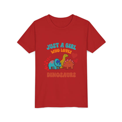 Just a Girl Who Loves Dinosaurs Youth Size T-Shirt Stem Tweens and Teens who Love Dinosaurs Tshirts