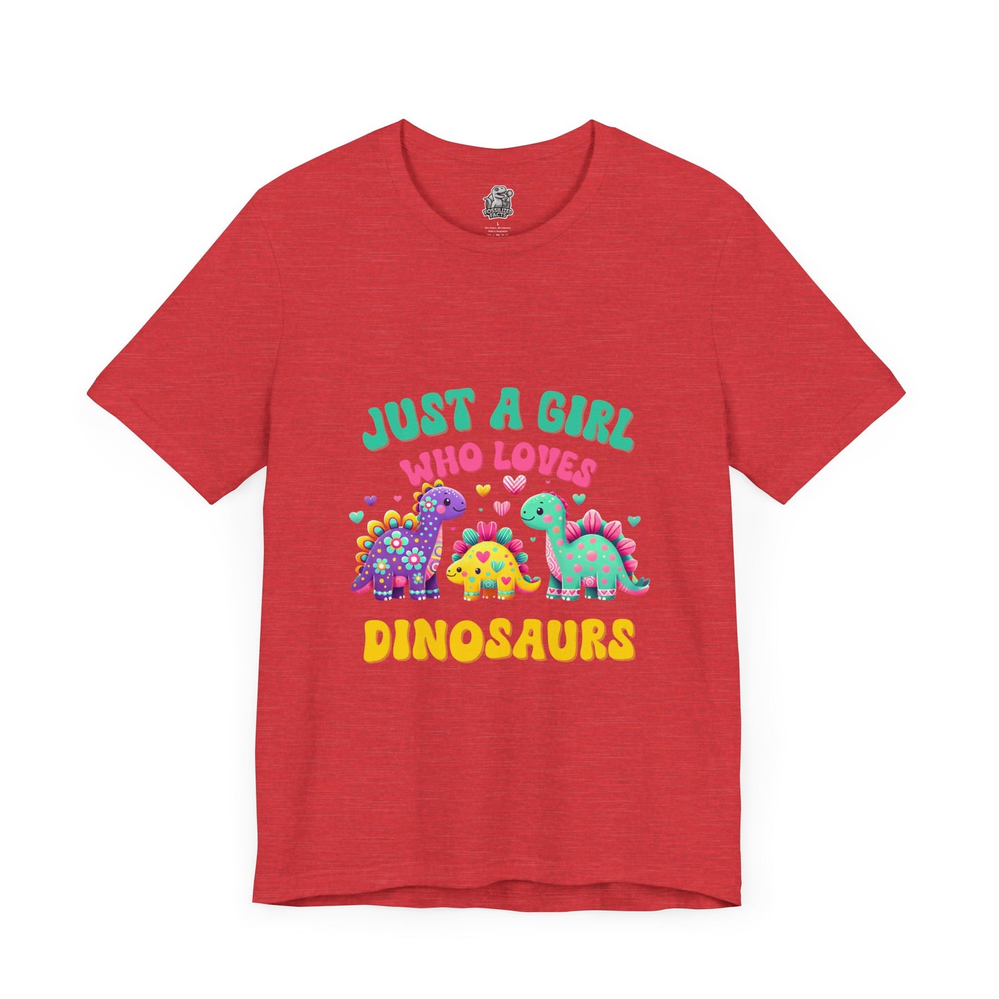 Just a Girl Who Loves Dinosaurs Unisex T-Shirt – Vibrant Dino Trio with Hearts & Flowers Design