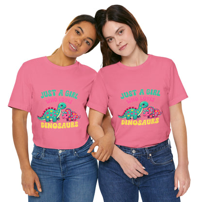 Just a Girl Who Loves Dinosaurs Unisex T-Shirt – Colorful Hearts, Flowers & Cute Dino Design