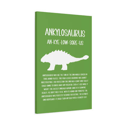 Ankylosaurus Vertical Matte Canvas Green, Stretched, 1.25" Amazing Gift for the Dino Lover in your life